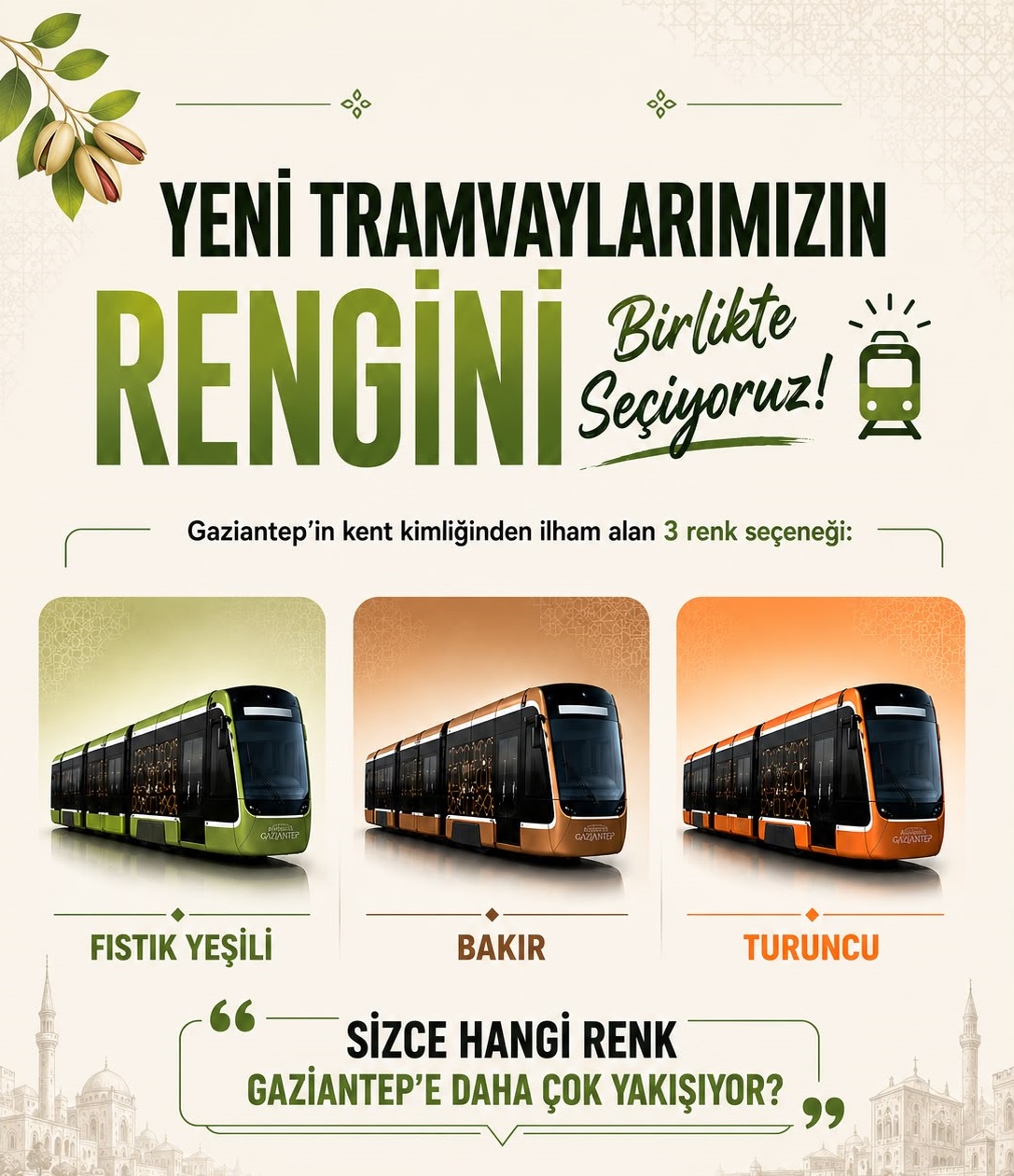 BÜYÜKŞEHİR’İN ŞEHRE KAZANDIRACAĞI YENİ TRAMVAYLARIN RENGİNİ GAZİ ŞEHİRLİLER OYLARIYLA BELİRLEYECEK